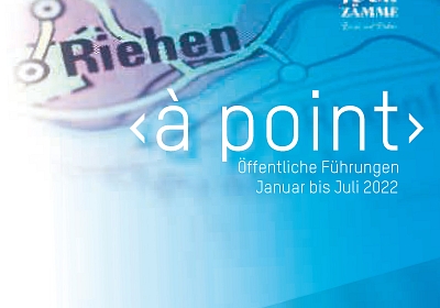 Riehen à point - Das Programm für das 1. Halbjahr 2022 ist da.